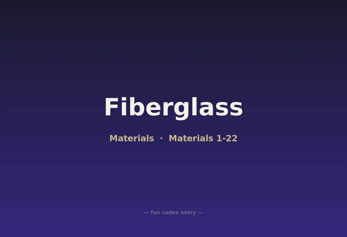 Fiberglass